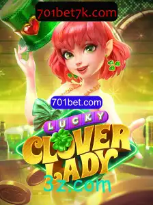 Descubra o Jogo LuckyCloverLady: Diversão e Prêmios no 701bet.com