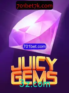 JuicyGems: Tudo o que você precisa saber sobre o emocionante jogo disponível na 701bet.com